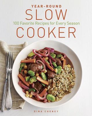 Cocedor lento durante todo el año: 100 recetas favoritas para cada estación
