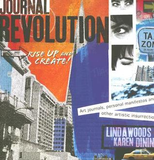 Revista Revolución: ¡Levántate y crea! Diarios de Arte, Manifiesto Personal y Otras Insurrecciones Artísticas