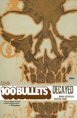 100 Bullets, vol. 10: Decadente