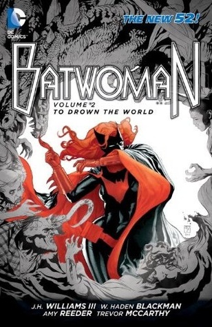 Batwoman, vol. 2: Para ahogar el mundo