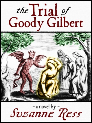 El juicio de Goody Gilbert