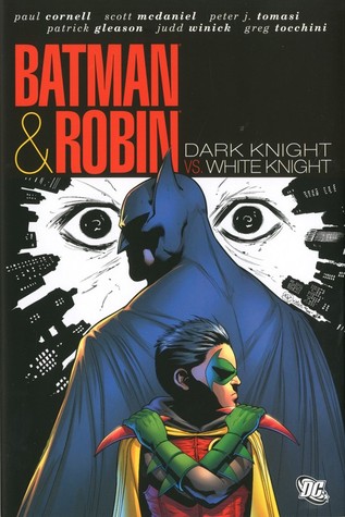 Batman y Robin: Caballero Oscuro vs. Caballero Blanco