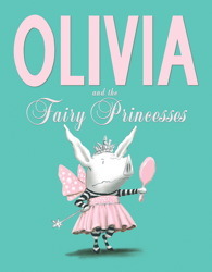 Olivia y las princesas de hadas