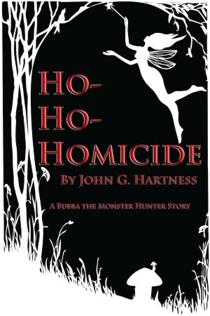Homicidio de Ho-Ho - Una historia de Bubba el monstruo Hunter