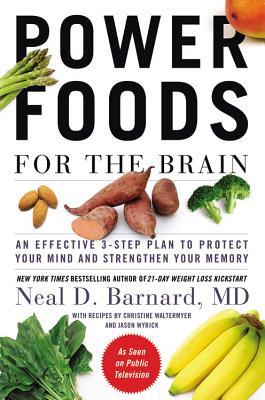 Alimentos energéticos para el cerebro: un plan eficaz de 3 pasos para proteger su mente y fortalecer su memoria