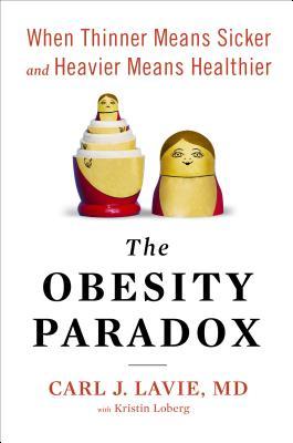 La Paradoja de la Obesidad: Cuando más delgada significa medios más enfermos y más saludables