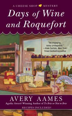 Días de Vino y Roquefort