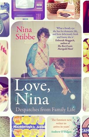 Love, Nina: Despachos de la vida familiar
