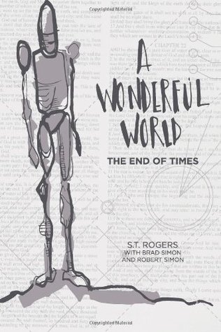 Un mundo maravilloso: el fin de los tiempos