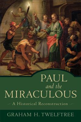 Pablo y el milagroso: una reconstrucción histórica
