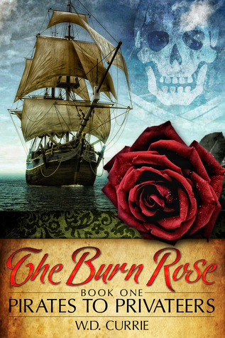 The Burn Rose: Piratas a los corsarios