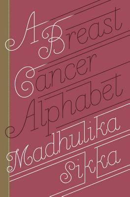Un alfabeto del cáncer de pecho