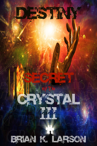 Secreto del cristal III - Destino