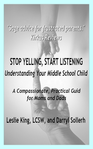 Deje de Gritar, Comience a Escuchar: Entendiendo a su Niño de Escuela Intermedia