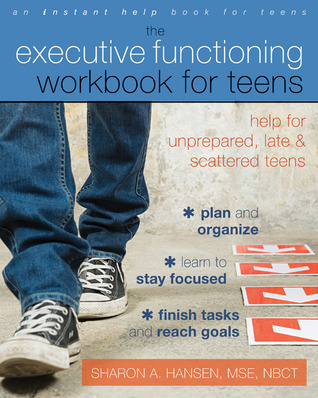 El Cuaderno de Funcionamiento Ejecutivo para Adolescentes: Ayuda para Adolescentes No Preparados, Tardos y Dispersos