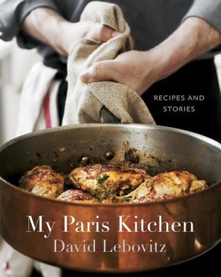 Mi Cocina de París: Recetas e Historias