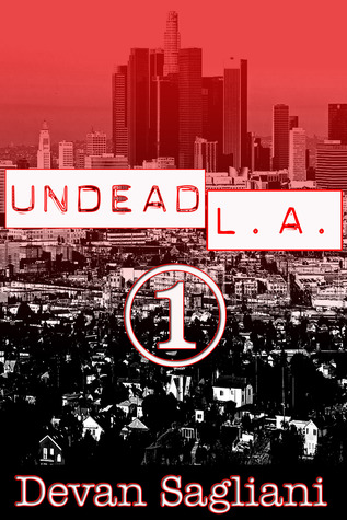 Undead L.A. 1