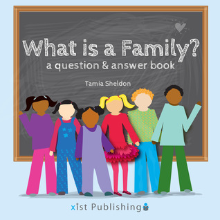 ¿Qué es una familia? Un libro de preguntas y respuestas