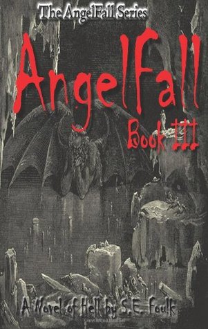 AngelFall Book III - Una novela del infierno