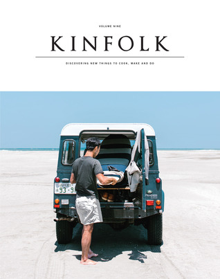 Kinfolk Volumen 9: El tema del fin de semana