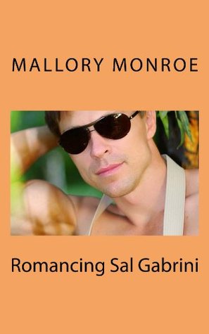Romancing Sal Gabrini 1