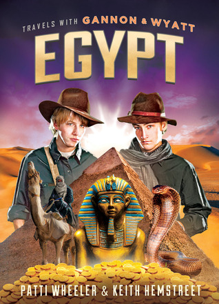 Viajes con Gannon y Wyatt: Egipto
