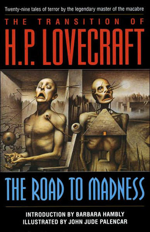 La transición de H. P. Lovecraft: El camino a la locura