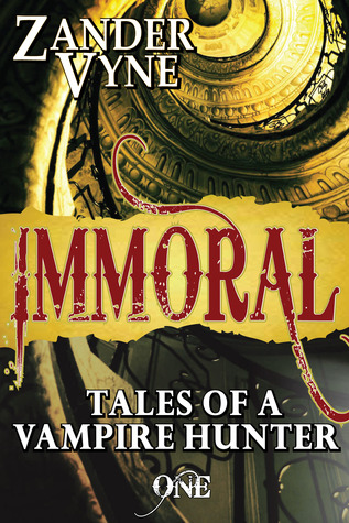 Immoral: Cuentos de un Cazador de Vampiros