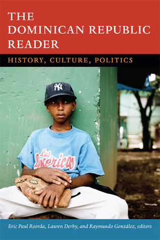 República Dominicana Lector: Historia, Cultura, Política