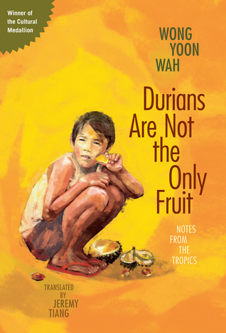 Durians no son la única fruta