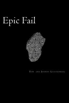Epic Fail: Tres novelas cortas