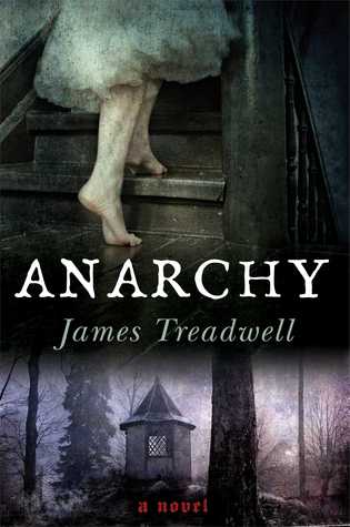 Anarchy: Una novela