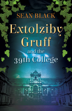 Extolziby Gruff y el Colegio 39