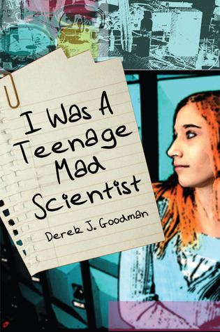 Yo era un científico loco adolescente