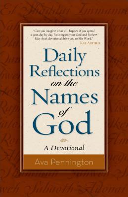 Reflexiones diarias sobre los nombres de Dios: una devoción
