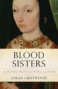 Hermanas de sangre: Las mujeres detrás de la guerra de las rosas