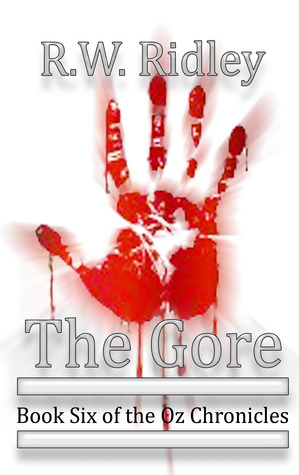 El Gore: Libro Seis de las Crónicas de Oz