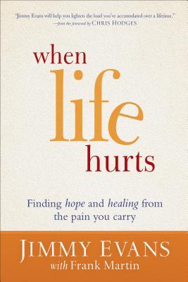 Cuando la vida daña: Encontrar la esperanza y la curación del dolor que llevas