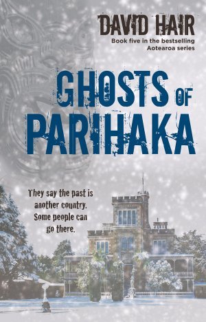 Los fantasmas de Parihaka