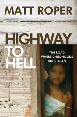 Autopista al infierno: el camino donde se roban las niñez