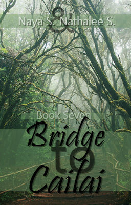 Puente a Cailai: Libro Siete