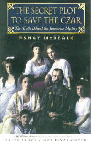 La trama secreta para salvar al zar: la verdad detrás del misterio Romanov