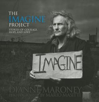 El Proyecto Imagine: Historias de Coraje, Esperanza y Amor