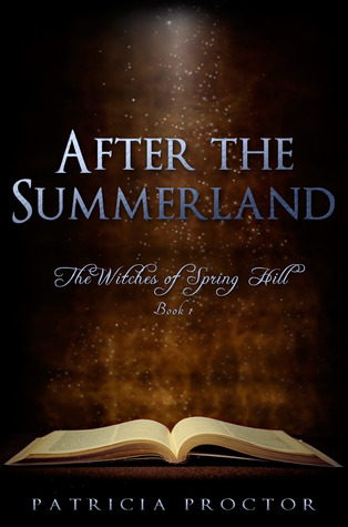 Después de la Summerland (The Witches of Spring Hill, # 1)