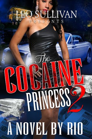 La Princesa de Cocaína Parte 2