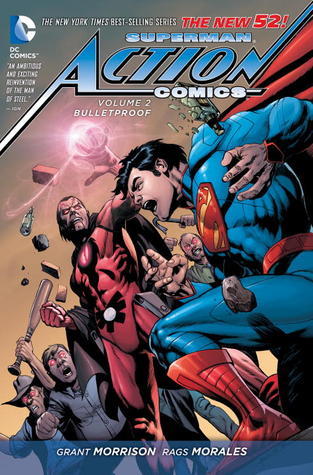 Superman: Action Comics, Volumen 2: A prueba de balas