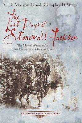 Los últimos días de Stonewall Jackson