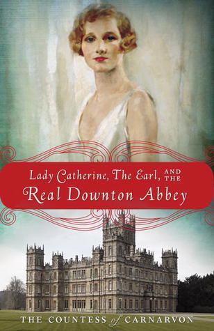Señora Catherine, el conde, y la abadía real de Downton