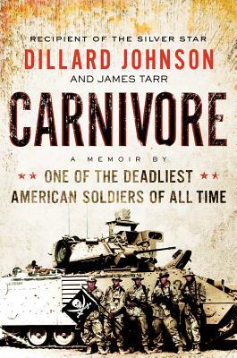 Carnívoro: Una Memoria de uno de los más mortíferos soldados estadounidenses de todos los tiempos