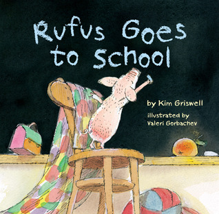 Rufus va a la escuela